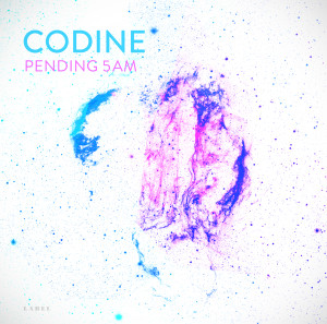 Codine - Pending 5AM